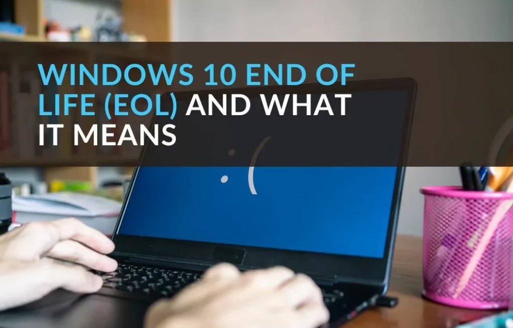Windows 10 EOL Banner